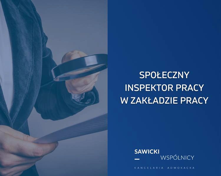 Kto może zostać społecznym inspektorem pracy? Wymagania i zasady wyboru